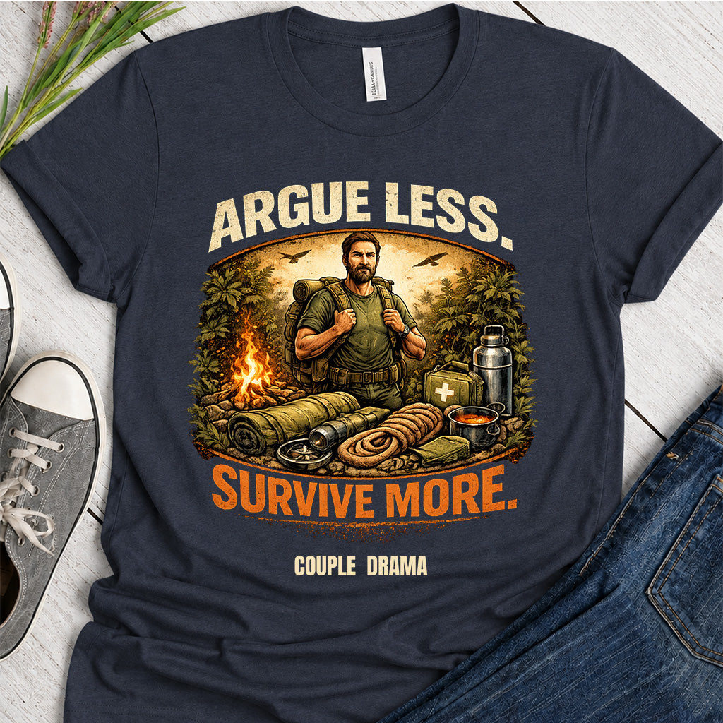 Argue Less Survive More