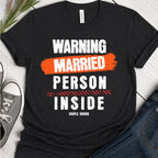 Warning Married Person
