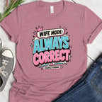 Wife mode Always Correct
